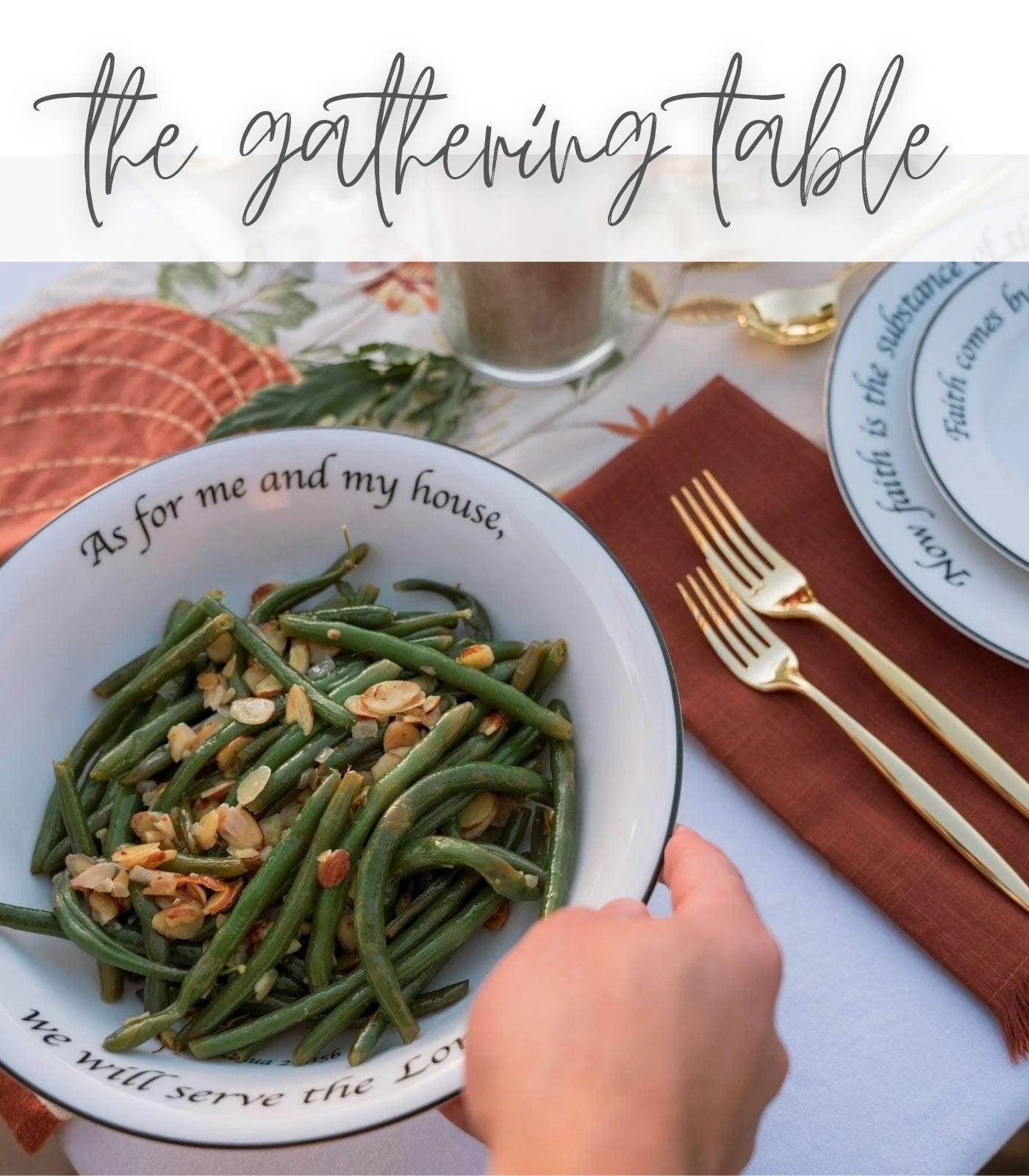 The Gathering Table Collection