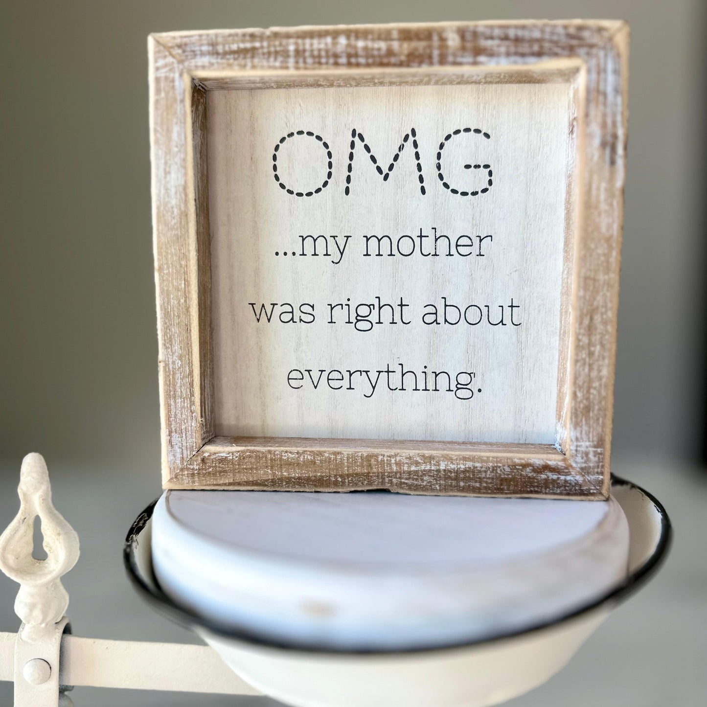 double-sided-omg-mom-was-right-shiplap-sign-home-decor-adams-co_-4-Threadbare Gypsy Soul